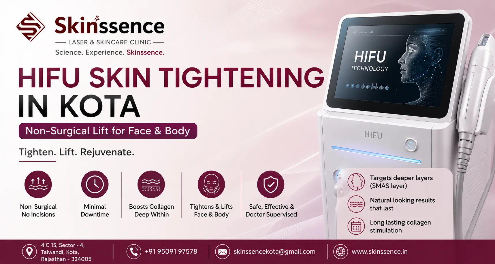 HIFU Skin Tightening in Kota by Dr. Ashima Madan at Skinssence Laser and Skincare Clinic Kota